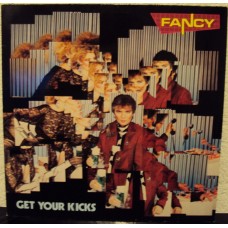 FANCY - Get your kicks